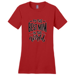 The Best Mom in the World T-Shirts GIFT